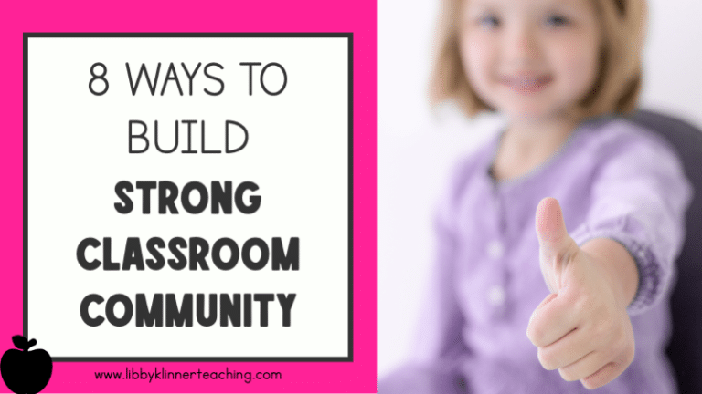 8 Ways to Build Strong Classroom Community