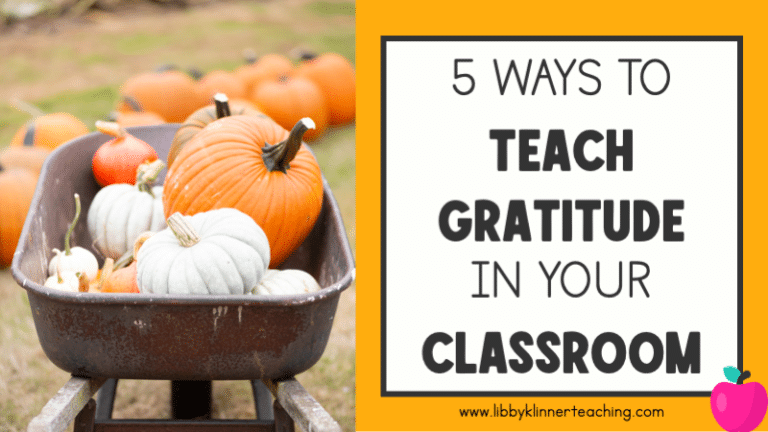 Teaching Gratitude in the Classroom