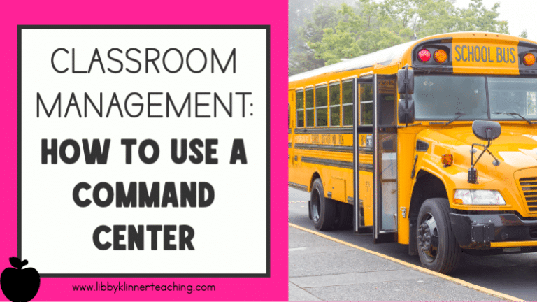 Classroom Management: How to Set Up a Classroom Command Center
