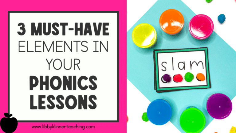 3 Must-Have Elements in Your Phonics Lessons