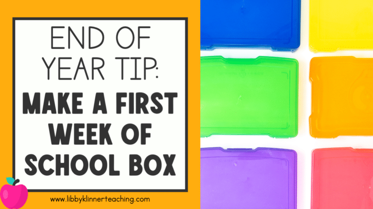 End of the Year Classroom Prep for the First Week of School