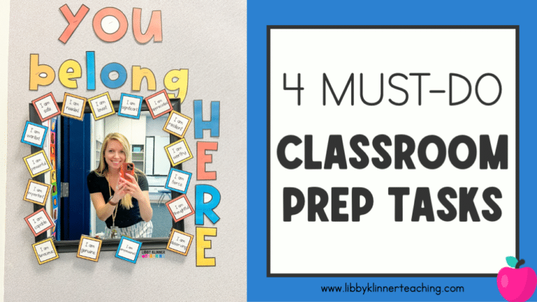 4 Things I Always Do During My Classroom Prep
